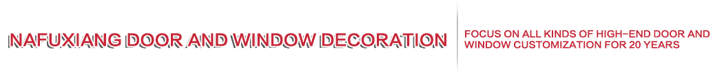 Shenxian Nafuxiang Door and Window Decoration Co.,